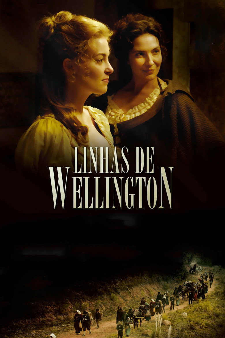 威灵顿之线 Linhas de Wellington 2012 瓦雷里亚·萨米恩多 玛丽萨·帕雷德斯 约翰·马尔科维奇电影高清完整版下载