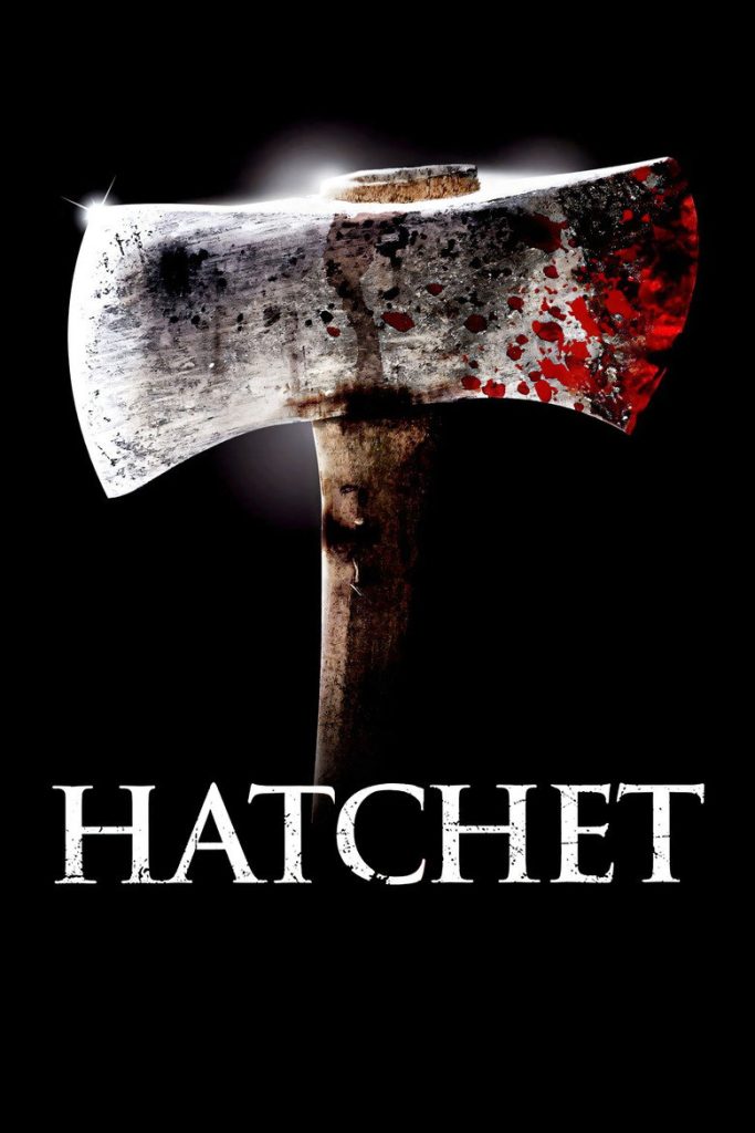 短柄斧1-3 Hatchet 2006 亚当·格林 乔·大卫·摩尔 塔玛拉·菲尔德曼电影高清完整版下载