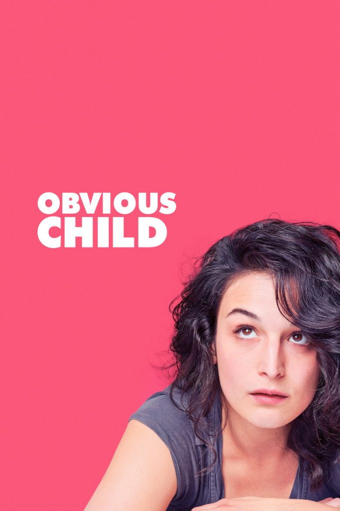 平淡无奇的孩子 Obvious Child 2014 珍妮·斯蕾特 杰克·雷西电影高清完整版下载