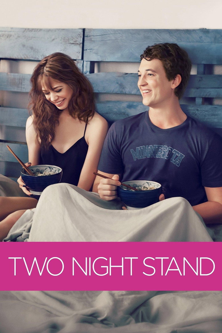 一夜情未了 Two Night Stand 2014 迈尔斯·特勒 安娜蕾·提普顿电影高清完整版下载
