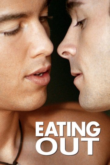 外出就餐1-4 Eating Out 2004 斯科特·朗斯福德 利百加·科汉电影高清完整版下载