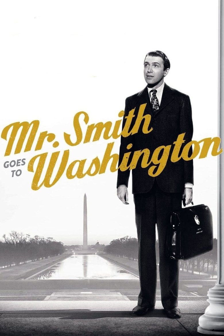 史密斯先生到华盛顿 Mr. Smith Goes to Washington 1939 詹姆斯·斯图尔特 经典政治剧情电影高清完整版下载