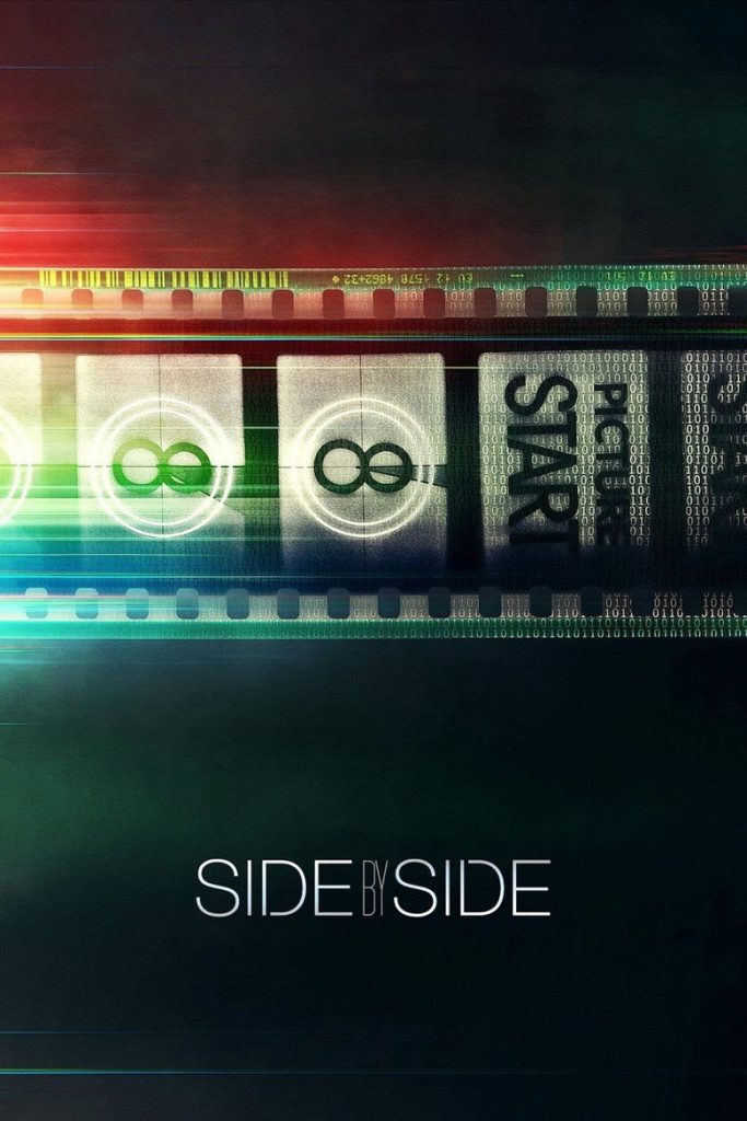 阴阳相成 Side by Side 2012 Christopher Kenneally 基努·里维斯 马丁·斯科塞斯电影高清完整版下载